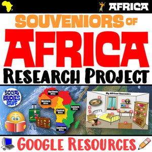 Digital Regions of Africa Research Project Souvenir Geography and Culture PBL Social Studies Stuff Google Lesson Resources