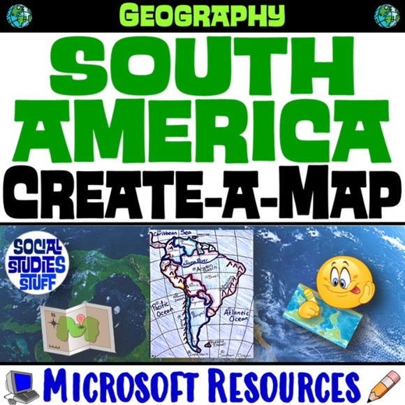 South America Create a Map Activity | Solve Location Clues | World Geography